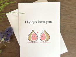 I Figgin Love You Greeting Card